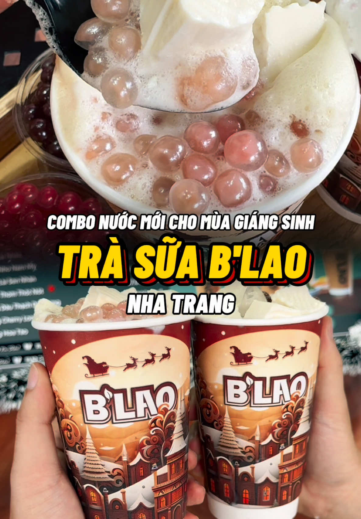 Trà sữa B'Lao bùng nổ với combo 3 món nước mới cho mùa giáng sinh này mọi người đã biết chưa, nếu chưa biết thì ghé tới mua liền thôi nè🥰. #tulangthang #nhatrang #anuong #checkinnhatrang #anuongnhatrang #reviewanuong #blaonhatrang #trasua #blao