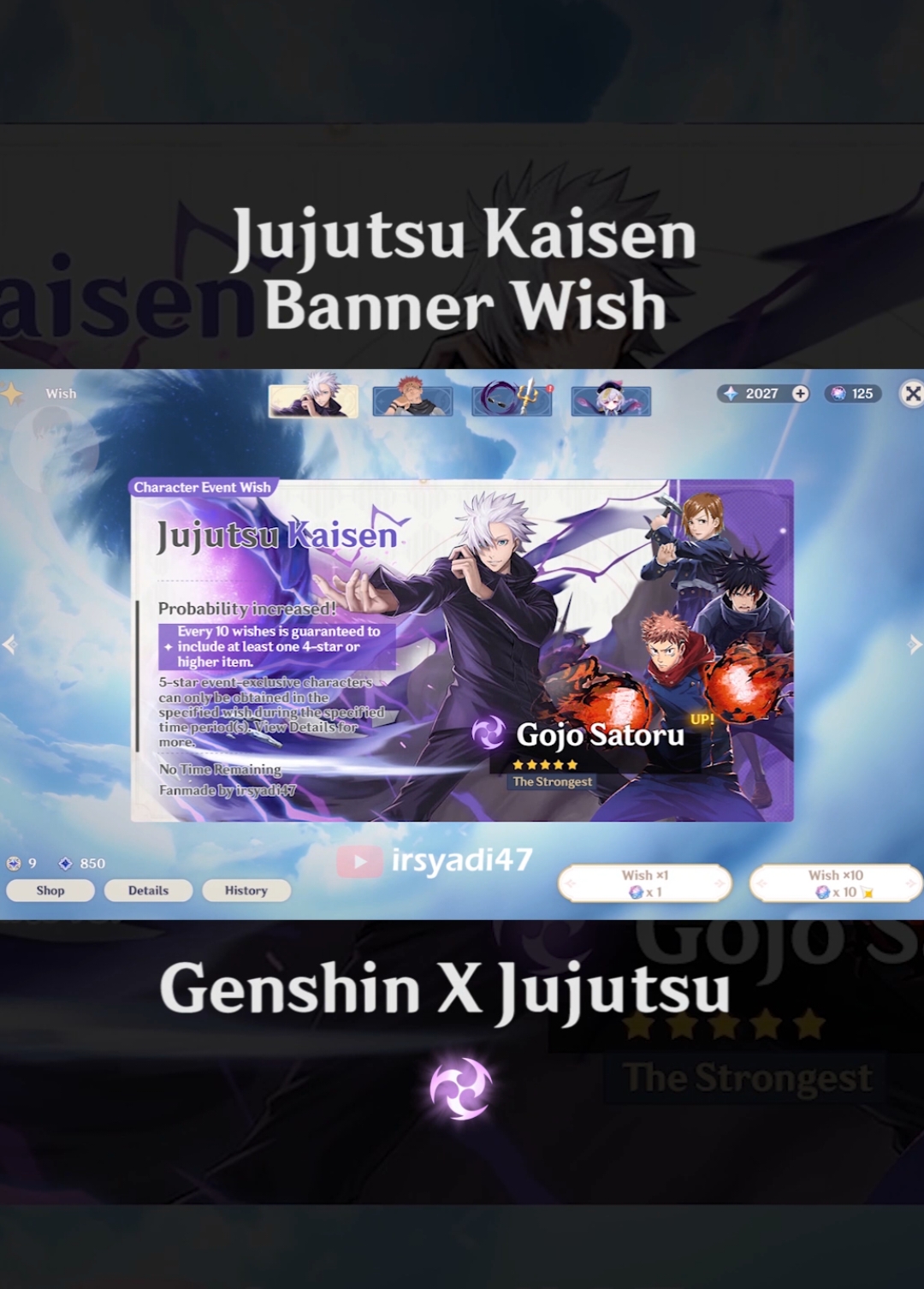 Gojo Banner Gacha Wish Fanmade. Genshin Impact X Jujutsu Kaisen. #GenshinImpact #genshinedit #jujutsukaisen #gojoedit #gojousatoru #itadoriyuuji