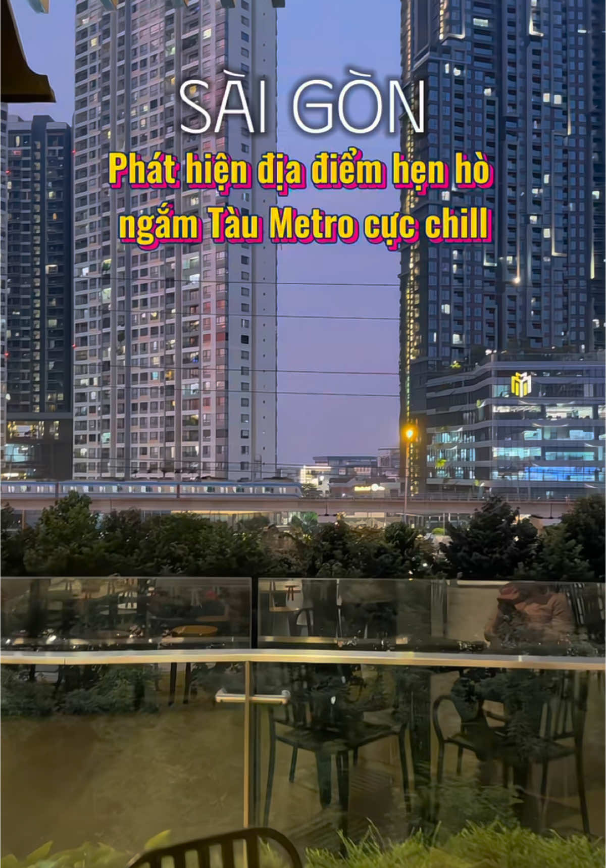 Phát hiện địa điểm hẹn hò ngắm Tàu Metro cực chill ở Sài Gòn #lacasaigon #saigon #metro #metroso1 #metrobenthanhsuoitien #diadiemhenho #view #xuhuong #fyb 