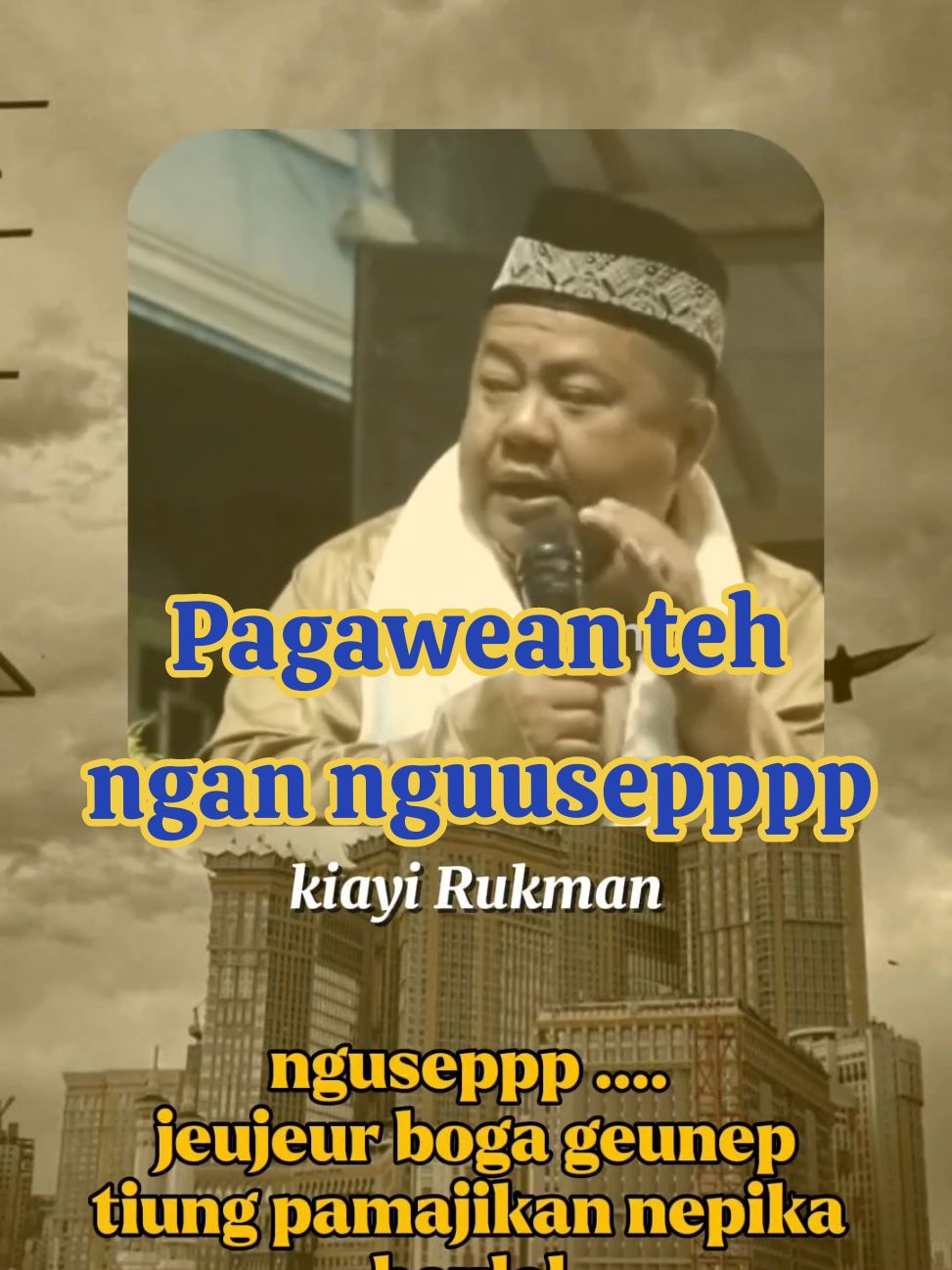 jeujeur boga geunep ari tiung pamajikan nepika beulel #CapCut  #kiyairukman #ustrukmancianjur #ceramahsunda #ceramahlucu😜🤣😝🤭 #fypシ゚ #fyp #jalanceramah #ngusep 