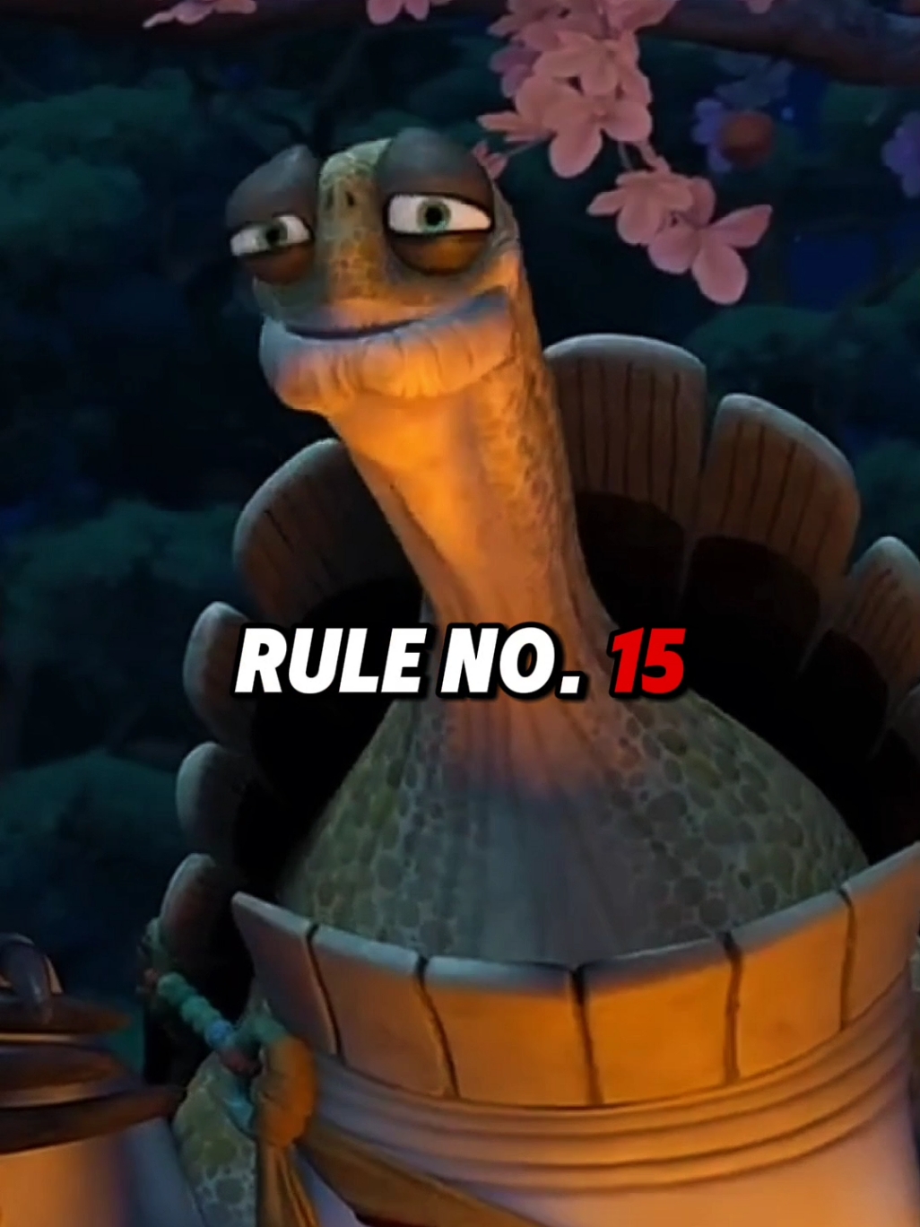 Oogway rule no 15 .  .  #oogwayquotes #oogwayrules #oogwaymindset #oogway #mindsetmotivation #motivationalquotes #rule 