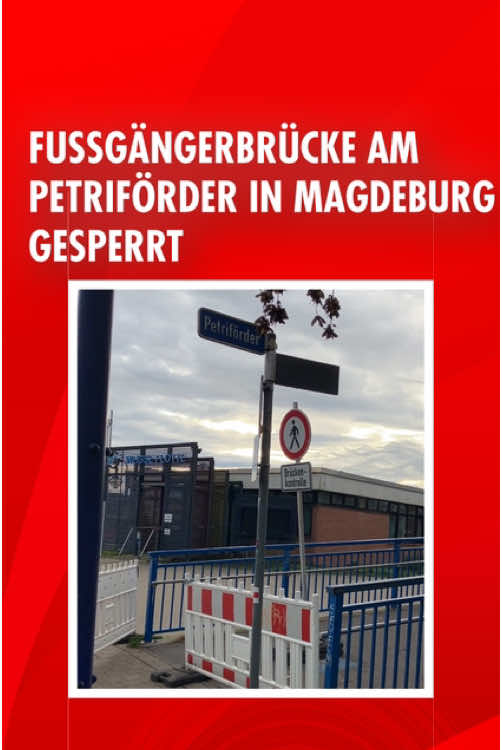 ‼️Fußgänger in Magdeburg aufgepasst‼️Die Fußgängerbrücke am Petriförder in Magdeburg ist gesperrt.⚠️ Grund sind massive Schäden am Bauwerk.#sachsenanhalt #magdeburg @laurafdisch 