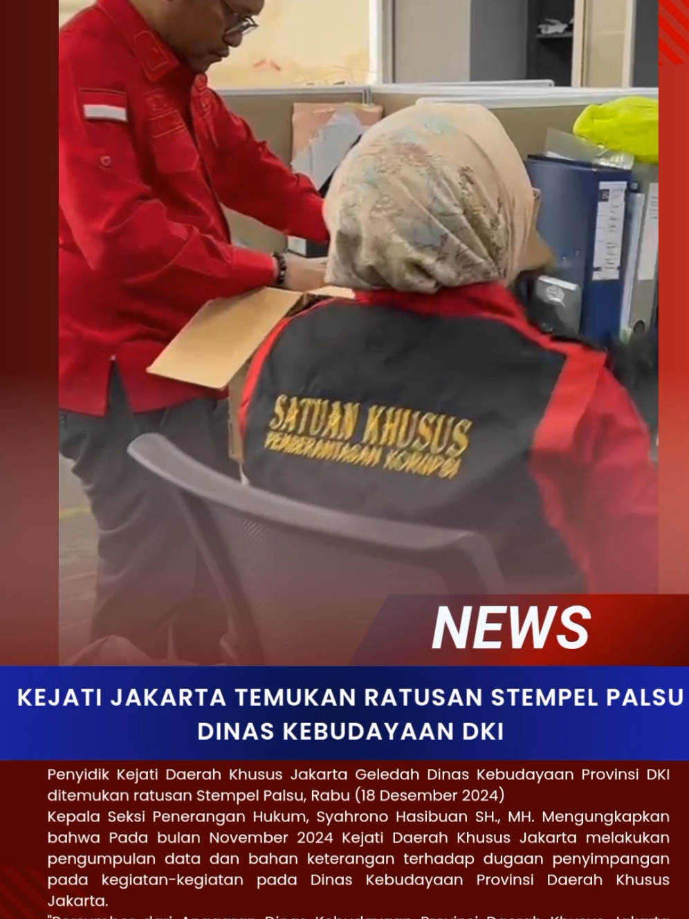 Penyidik Kejati Daerah Khusus Jakarta Geledah Dinas Kebudayaan Provinsi DKI ditemukan ratusan Stempel Palsu  Pada bulan November 2024 Kejati Daerah Khusus Jakarta melakukan pengumpulan data dan bahan keterangan terhadap dugaan penyimpangan pada kegiatan-kegiatan pada Dinas Kebudayaan Provinsi Daerah Khusus Jakarta yang bersumber dari Anggaran Dinas Kebudayaan Provinsi Daerah Khusus Jakarta TA.2023. Penyidik telah menemukan peristiwa pidana pada kegiatan tersebut dan pada tanggal 17 Desember 2024 ditingkatkan ke tahap Penyidikan. Selanjutnyam, Rabu tanggal 18 Desember 2024, Penyidik bidang Pidana Khusus  Kejati DKJ melakukan tindakan penggeledahan dan penyitaan terhadap penanganan perkara  dugaan tindak pidana korupsi berupa penyimpangan kegiatan-kegiatan pada Dinas  Kebudayaan Provinsi Daerah Khusus Jakarta yang bersumber dari Anggaran Dinas  Kebudayaan Provinsi Daerah Khusus Jakarta TA.2023 dengan nilai kegiatan kurang lebih  sebesar Rp.150.000.000.000.000,- (seratus lima puluh miliar) sebagaimana Surat Perintah Penyidikan, Kepala Kejaksaan tinggi daerah Jakarta nomor PRINT 5071/M.1/fd.1/12/Tanggaln17 Desemner 2024 Penggeledahan dan penyitaan dimaksud, dilakukan di 5 (lima) lokasi yaitu bertempat  Kantor Dinas Kebudayaan Provinsi DKI Jakarta Jalan Gatot Subroto Nomor 12-14-15,  Kelurahan Kuningan Timur, Kecamatan Setiabudi, Kota JakartaSelatan, Provinsi Daerah  Khusus Jakarta, Kantor EO GR-Pro di jalan Duren 3 Jakarta Selatan , Rumah Tinggal Jalan H.  Raisan Kecamatan Kebon Jeruk, Kota Jakarta Barat, Rumah Tinggal Jalan Kemuning  Kecamatan Matraman, Kota Jakarta Timur, Rumah Tinggal Jalan Zakaria Kecamatan Kebon  Jeruk, Kota Jakarta Barat. Adapun serangkaian tindakan penggeledahan dan penyitaan oleh Penyidik salah  satunya, yaitu melakukan penyitaan beberapa unit Laptop, Handphone, PC, flashdisk untuk  dilakukan analisis forensik, turut disita uang, beberapa dokumen dan berkas penting lainnya  guna membuat terang peristiwa pidana dan penyempurnaan alat bukti dalam perkara a quo.  #Hakim #Tipikor #Kriminal #Hukum 