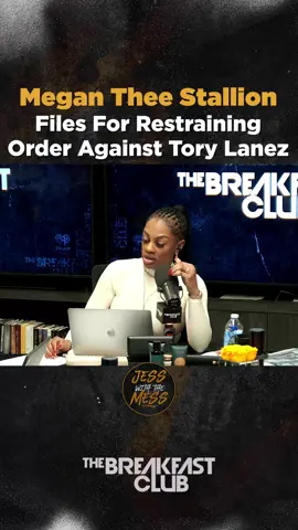 #MeganTheeStallion files a restraining order against #ToryLanez for harassing her behind bars. Listen in #JessWithTheMess. Listen live to #TheBreakfastClub now on the 🆓 #iheartradio app! @lorenlorosa_iconic