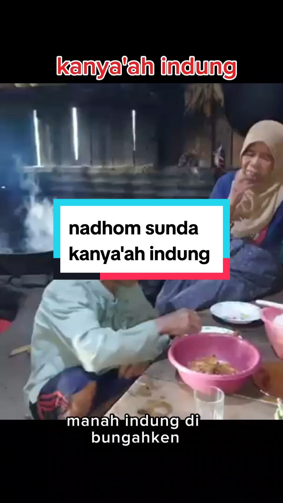 kanya'ah indung jeung bapak kanu jadi anak  #pepelingsunda #nadhomsunda #storysunda🍁 #sundastory #fyppppppppppppppppppppppp 