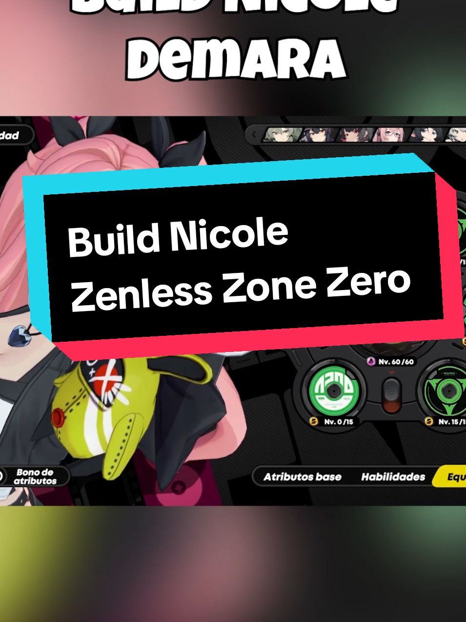 Build de Nicole Demara Zenless Zone Zero Video completo en YT: Yenetro #zzz #zenlesszonezero #nicole #zzznicole #nicoledemara #zzzero #zenlesszonezeronicole 