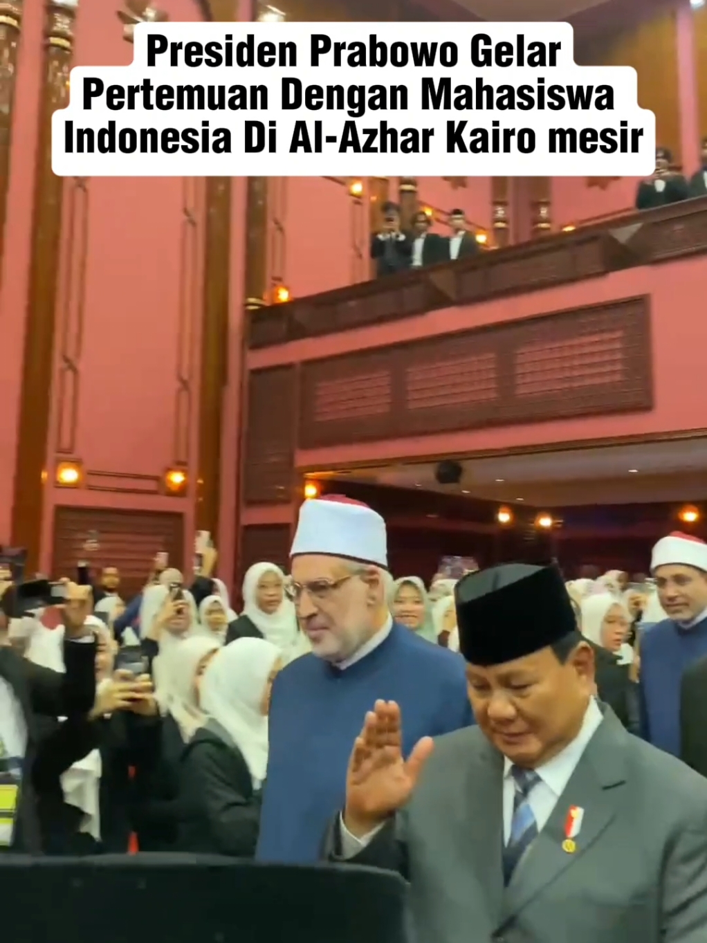 Presiden Prabowo Gelar Pertemuan Dengan Mahasiswa Indonesia Di Al-Azhar Kairo Mesir @Prabowo @Gibran Rakabuming @relawanprabowogibran_ofc @relawanprabowosubianto @gerindra #prabowopresiden2024 #gibranrakabuming #relawanprabowo #gerindra #fyp #viralvideo 