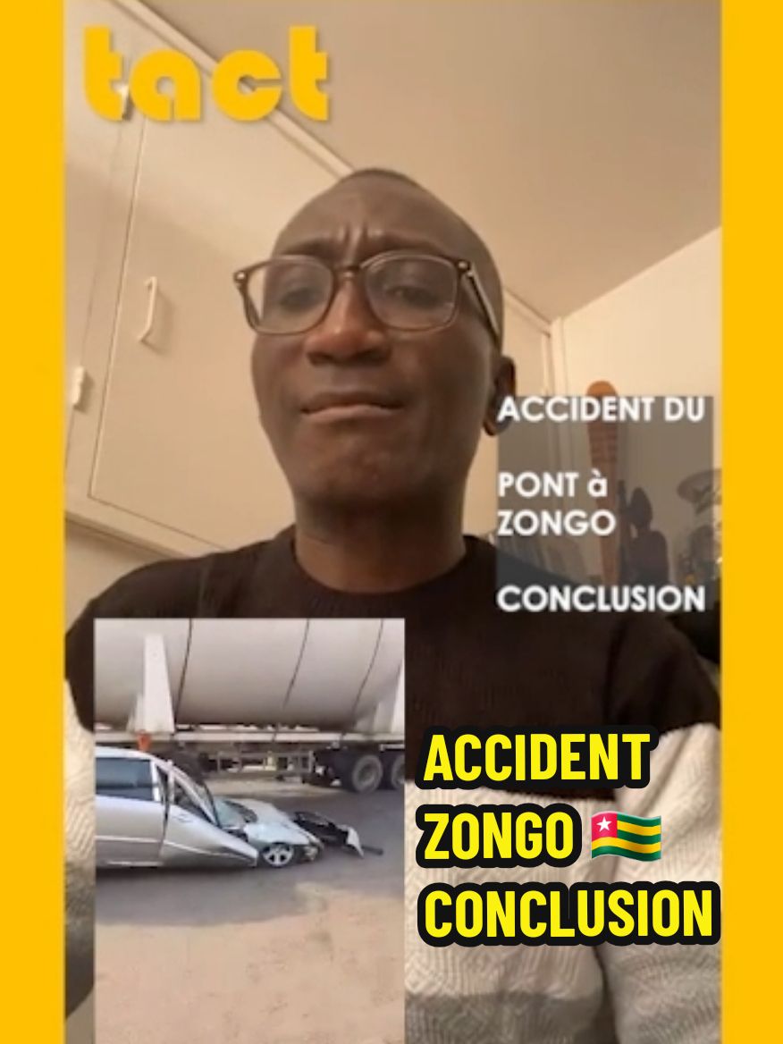 CONCLUSION  ACCIDENT DU PONT À ZONGO #togolais228🇹🇬 