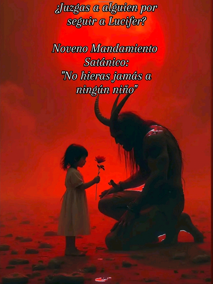 LOS MANDAMIENTOS SATÁNICOS #satanas #asmodeus #demonio  #bibliasatanica #antonlavey  #lucifer  #satanico #satan  #iglesia #jesucristo  #asmodeo #jesus  #satanismo #satanismomoderno  #cristianismo #cristo #catolicos   