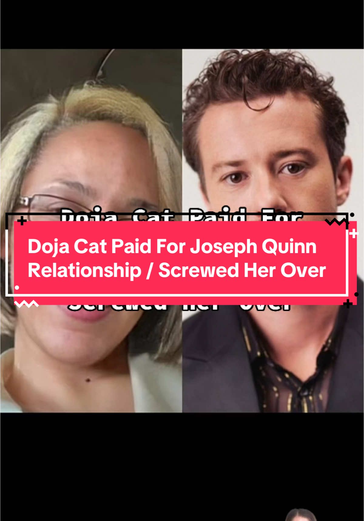 Doja Cat Paid For Joseph Quinn Relationship / Screwed Her Over Source: @entylawyer crazydaysandnights.net, agcwebpages.com #dojacat #dojacatedit #dojacatsupremacy #dojacatisoverparty #dojacatsplit #dojacatfans #dojacathatesherfans #dojacatcontroversy #dojacatandjoseph #dojacatandjosephquinn #josephquinn #josephquinnanddojacat #josephquinnedit #josephquinnstrangerthings #josephquinnsupremacy #blinditem #blinditems #blinditemreveal #blinditemsrevealed #celebrityblinditems #celebritygossip #celebritynews #foryou #tiktokviral #viral #trending #fyp 