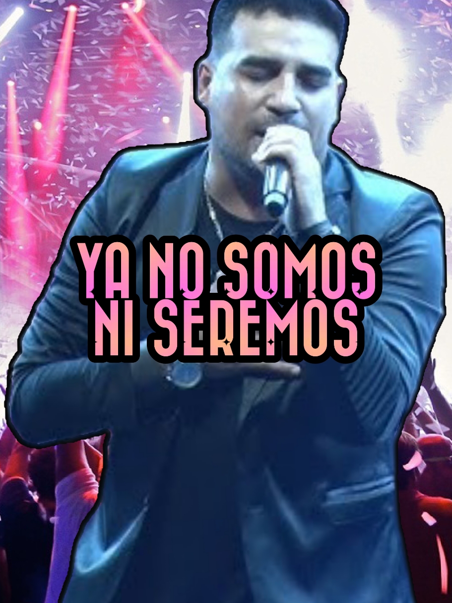 Dale Q' Va - Ya No Somos Ni Seremos #parati #lyrics #Viral #pyf #musica #Amor #cancionesconletra #cuarteto 