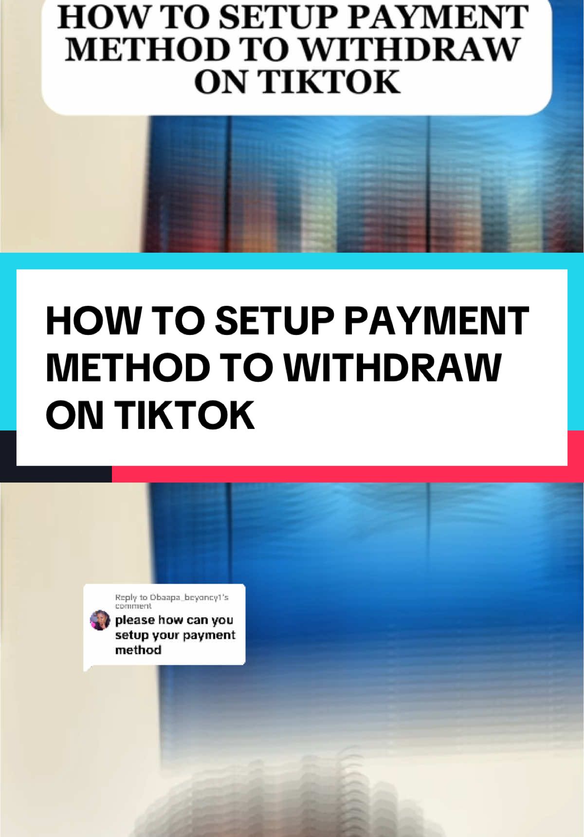 Replying to @Obaapa_beyoncy1  How to setup payment method to withdraw on tiktok  This video is for educational purpose  #tiktoktips #howtowithdrawmoneyontiktok #tiktoktipsandtricks #tiktokbeginner #tiktoktutorial #tiktoknewbie #newontiktok #tipsandtricks #howtosetuppaymentmethod #creatortips #tiktokcreatortips #jesizoba #jesizobaa 