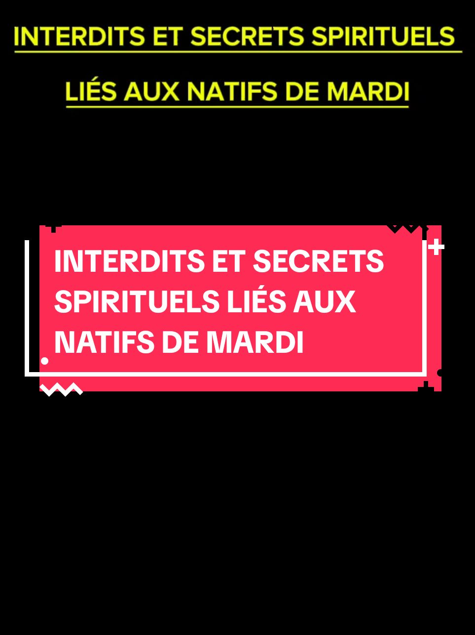 INTERDITS ET SECRETS SPIRITUELS LIÉS AUX NATIFS DE MARDI #interdit #et  #secrets #spirituel  #pour  #les #natif #de #mardi #jourdenaissance #spiritualite #CapCut 