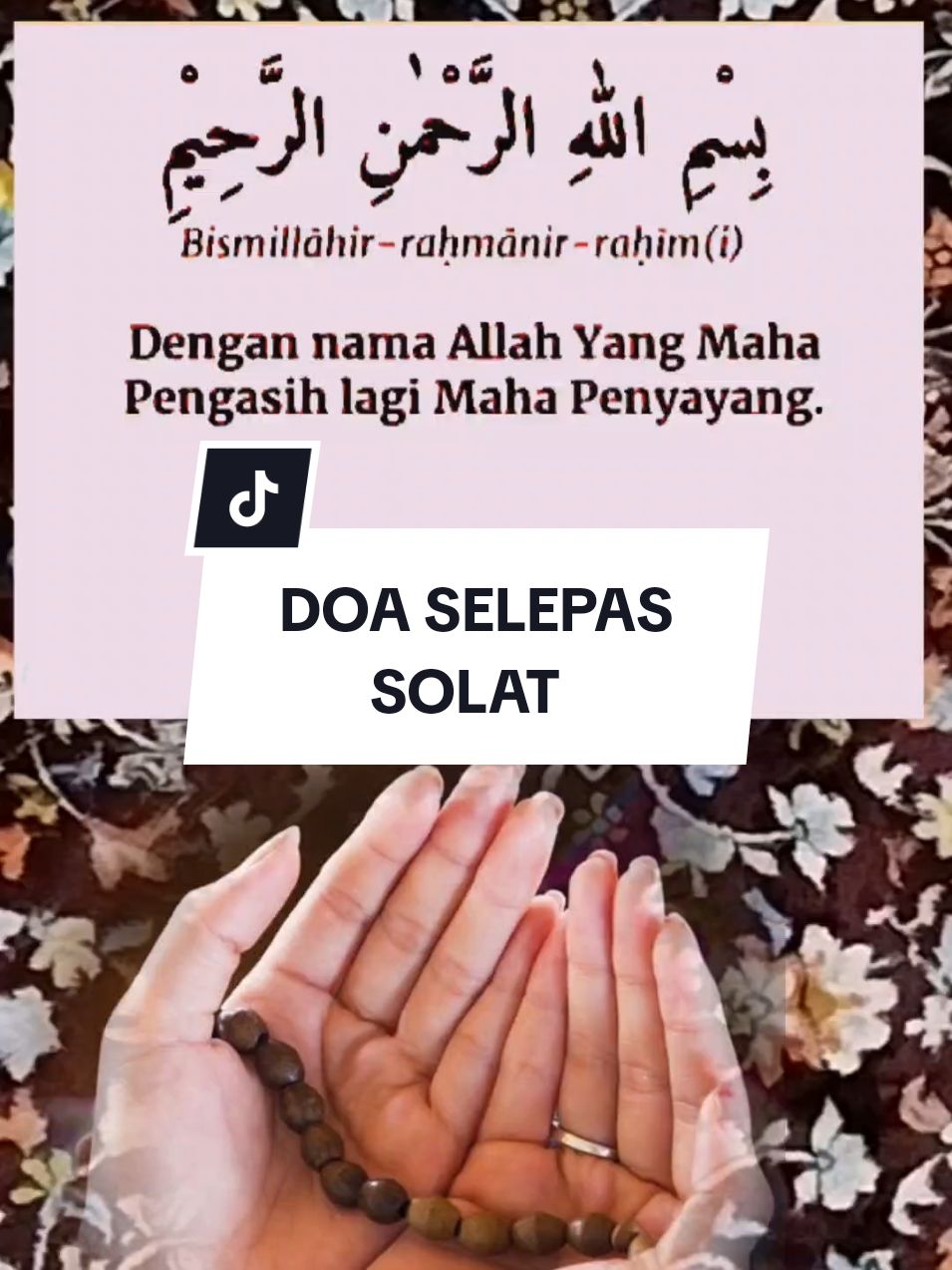 DOA SELEPAS SOLAT  Doa selepas sembahyang  Semoga bermanfaat untuk semua  #﷽assalamu_alaikum﷽ #islamic_video #doa #sholat #kongsiilmu #mogabermanfaat #longervideos #tiktokmalaysia #bismillahfyp #fyp 