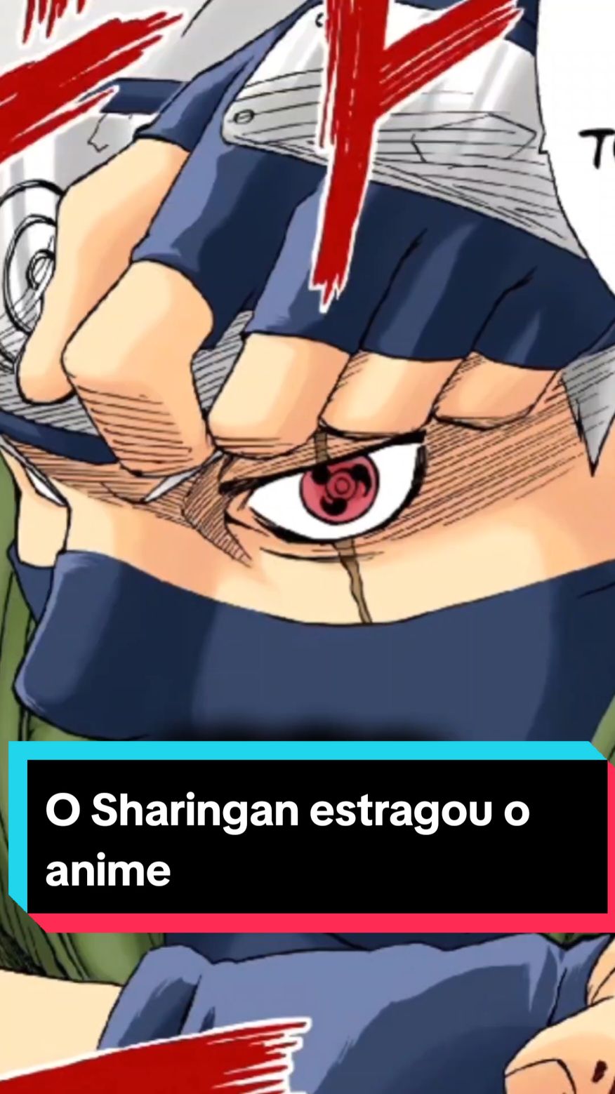 O Sharingan estragou o anime de naruto #sharingan #sharinganeyes #kakashi #sasuke 