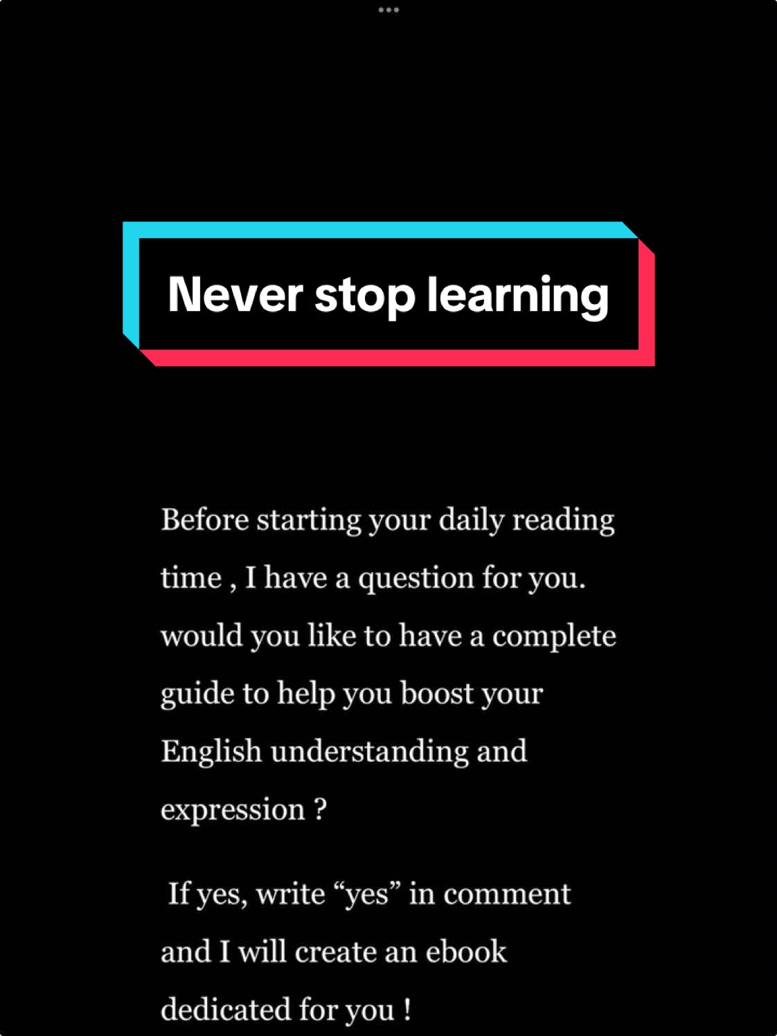 Never stop learning.  #english #learnenglish #teleprompter #reading #practiceenglish #spokenenglish #improveyourenglish #motivation #learning