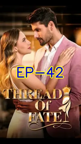 Thread Of Fate episode 1 2 3 4 5 Thread Of Fate ep 1 2 3 4 5 Thread Of Fate episode 61 62 63 64 65 66 67 68 69 70 71 72 73 74 75 76 77 78 79 80 Thread Of Fate ep 61 62 63 64 65 66 67 68 69 70 71 72 73 74 75 76 77 78 79 80 Thread Of Fate full ep Thread Of Fate full episodes Thread Of Fate full parts Thread Of Fate ep 1 to 90 Thread Of Fate episode 1 to 90 Thread Of Fate episode 51 52 53 54 55 56 57 58 59 60 Thread Of Fate ep 51 52 53 54 55 56 57 58 59 60 Thread Of Fate episode 40 41 42 43 44 45 46 47 48 49 50 Thread Of Fate ep 40 41 42 43 44 45 46 47 48 49 50 Thread Of Fate episode 30 31 32 33 34 35 36 37 38 39 40 Thread Of Fate ep 30 31 32 33 34 35 36 37 38 39 40 Thread Of Fate EP 20 21 22 23 24 25 26 27 28 29 30 Thread Of Fate episode 20 21 22 23 24 25 26 27 28 29 30 Thread Of Fate EP 10 11 12 13 14 15 16 17 18 19 20 Thread Of Fate episode 10 11 12 13 14 15 16 17 18 19 20 Thread Of Fate EP 1 2 3 4 5 6 7 8 9 10 Thread Of Fate episode 1 2 3 4 5 6 7 8 9 10 #SparkMeTenderly #full #fullep #store #parts #fullepisode #fullepisodes #short #shortfilm #shortmovie #shortdrama #shorttv #movie #movieclips #drama #dramatiktok #dramakorea #dramabox #foryou #foryoupage #reelshort #reelshortapp #reelshortvideo #kalosTV #GoodShort #ShortMax #Dramabox #billionaire #billionaireromance #romcom #romance #comedy #lovestory #romancebook #romancereader #revenge #strugglelove #wolfpack #werewolf #alpha #fate #encounter #hidden identity #Love at first sight #second chance #vampire #campus romance #contract lovers #time travel #redemption #sweet love #alternative history #forbidden love #marriage before love #toxic relationship #bitter love #destiny #secret identity #rebirth #concealed identity #cruellove #lovetriangle #romantic #heartbreak 