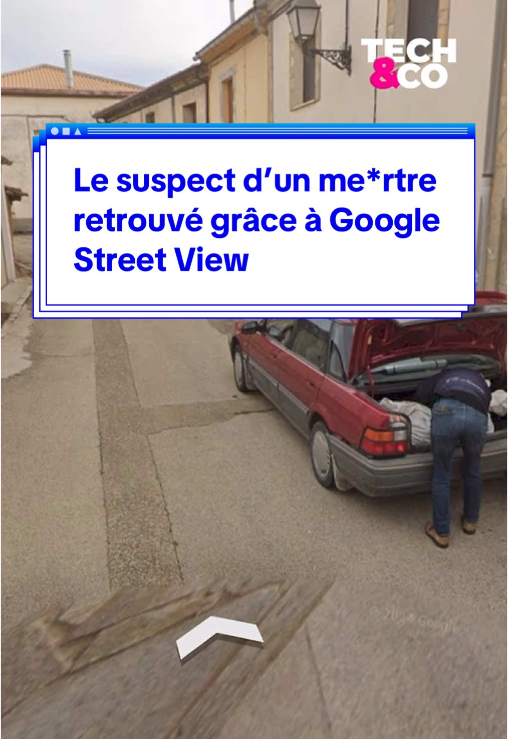 Le suspect d’un me*rtre en Espagne a été retrouvé grâce à Google Street View #espagne #googlestreetview #google