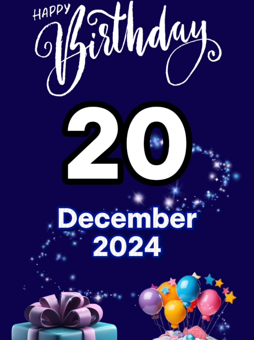 #CapCut happy birthday 20 December 2024 #birthday #happybirthday #happybirthdaytoyou #birthdaytemplate #december #trend #fypシ゚ #special #hbd #hbdtoyou 