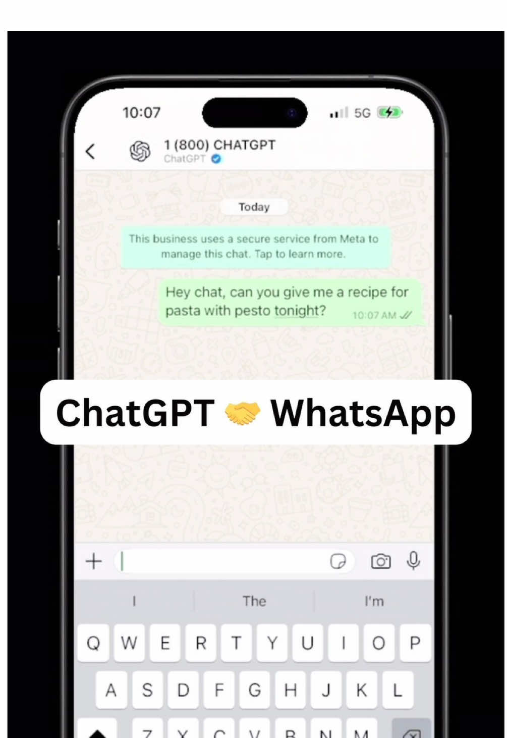 You can now talk to ChatGPT by sending a message on WhatsApp, just type in 1-800-242-8478 as the recipient. This is an experimental way to talk to ChatGPT, so availability and limits may change. For a fuller experience with access to more features like search, higher limits, and greater personalization, existing users should continue using ChatGPT directly through their accounts.