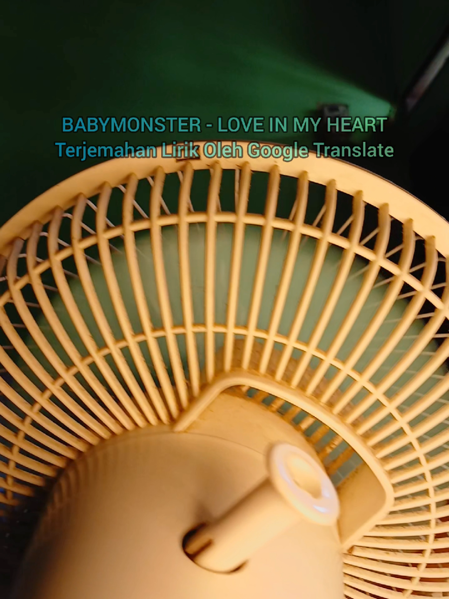 TER HEART HEART BABYMONSTER - LOVE IN MY HEART Terjemahan Lirik Oleh Google Translate #fypdong #masukberandafyp #babymonster #loveinmyheart #rap #kipasangin #ngakak #bahasaindonesia #terjemahan #lirik #googletranslate #southkorea #makasih 