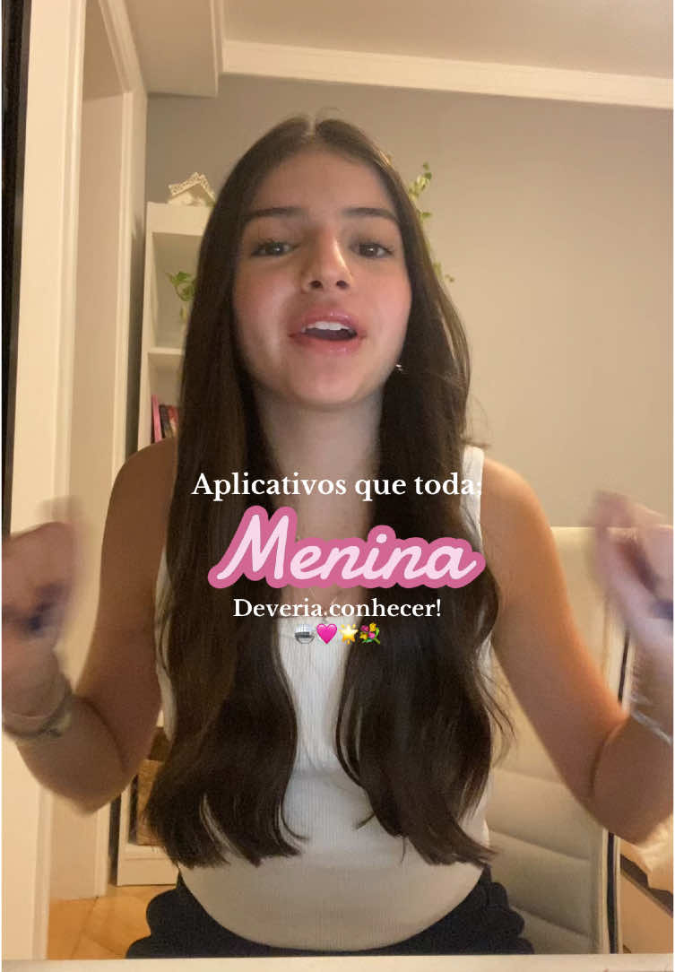Aplicativos que toda menina deveria conhecer! #fypシ #trend #viral #girlsthings #GlowUp #itgirl #beutysecrets #girlssupportgirls 