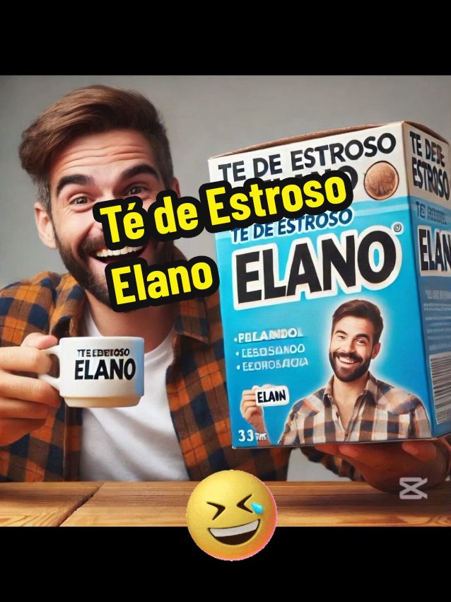 Té de Estroso Elano #felicidad #risas #viralvideo #humor 