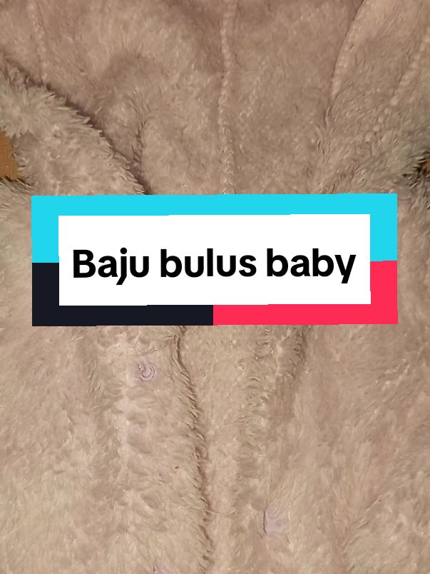 Comel wei bila anak pakai ni, orang ingat kita bawah bear.. #bajusejukbaby #bajubear #bajubaby #bajusejukanak  #bulusbaby #bulus #fypage #virall #foryou #fypp 