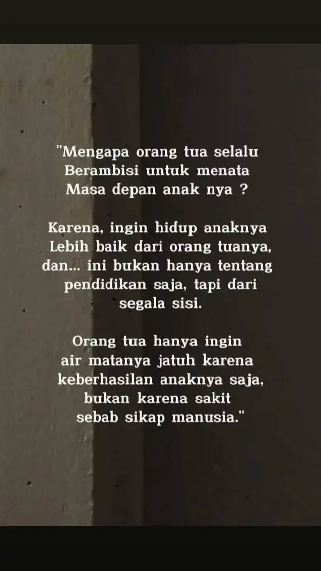 #quotestory#harapanorangtua#katakata#fypシ 