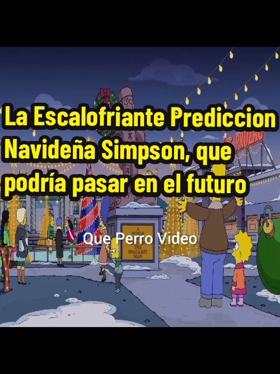 La Escalofriante Prediccion Navideña Simpsons#virał #paratiiiiiiiiiiiiiiiiiiiiiiiiiiiiiii #prediccionessimpson #findelmundo #ovnis #drones 