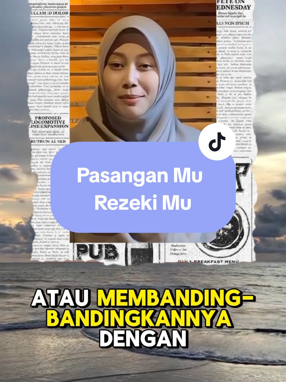 Pasangan Mu Rezeki Mu #motivasi #quotes #motivasihidup #motivasicinta #relation #respect #fyp #storytelling #beranda 