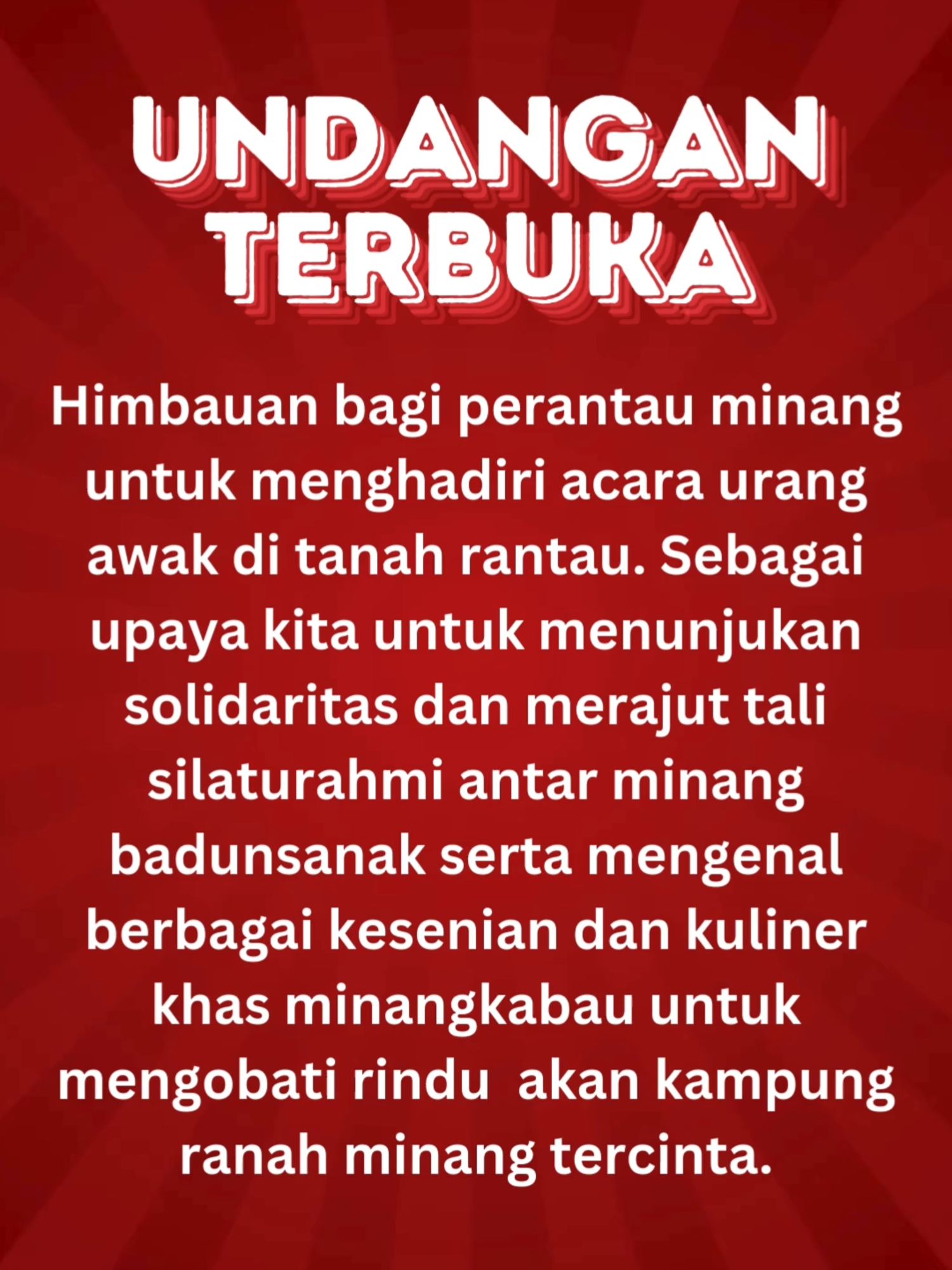 𝐇𝐚𝐥𝐨 𝐖𝐚𝐫𝐠𝐚 𝐁𝐨𝐠𝐨𝐫 𝐝𝐚𝐧 𝐁𝐚𝐧𝐝𝐮𝐧𝐠 𝐒𝐞𝐤𝐢𝐭𝐚𝐫𝐧𝐲𝐚‼️ Sukses di berbagai kota besar, rasakan kearifan lokal dan kehangatan kebudayan Minangkabau di Kotamu. Ayo datang dan Saksikan 𝐊𝐚𝐦𝐩𝐨𝐞𝐧𝐠 𝐑𝐚𝐧𝐚𝐡 𝐌𝐢𝐧𝐚𝐧𝐠 𝟐𝟎𝟐𝟒 di Tanah Perantauan. Pasar 𝘒𝘦𝘬𝘪𝘯𝘪𝘢𝘯 Bikinan Muda Mudi Minangkabau Se-Jabodetabek dan Bandung Raya yang akan dimeriahkan oleh Artis Minang seperti : 𝐁𝐢𝐧𝐭𝐚𝐧𝐠 𝐓𝐚𝐦𝐮: ⭐ Ovhi Firtsty ⭐ Ratu Sikumbang ⭐ Rayola ⭐ Boy Shandy ⭐ Yen Rustam ⭐ Boy Shandy ⭐ 𝐌𝐢𝐬𝐭𝐞𝐫𝐲 𝐆𝐮𝐞𝐬𝐭 𝐒𝐭𝐚𝐫 Kampoeng Ranah Minang menawarkan konsep pasar kuliner tradisional dengan konsep dan makanan yang dijual adalah tempo dulu. Pengunjung akan dibawa bernostalgia ke zaman dahulu, zaman Siti Nurbaya memadu kasih dengan Syamsul Bahri. Kampoeng ini didesain semenarik mungkin dengan mengkombinasikan dengan objek foto seperti Monumen Jam Gadang, Rangkiang, dll sehingga menjadi 𝘚𝘰𝘤𝘪𝘢𝘭 𝘔𝘦𝘥𝘪𝘢 𝘍𝘳𝘪𝘦𝘯𝘥𝘭𝘺 dan 𝘐𝘯𝘴𝘵𝘢𝘨𝘳𝘢𝘮𝘢𝘣𝘭𝘦. 𝐁𝐎𝐆𝐎𝐑 🗓️ Rabu - Minggu / 25, 26, 27, 28, 29 Desember 2024 📍 GOR Pajajaran Bogor | Kota Bogor 🕘 Pukul 10.00 - 22.00 Wib 𝐁𝐀𝐍𝐃𝐔𝐍𝐆 🗓️ Selasa - Minggu / 31 Desember 2024 & 1, 2, 3, 4, 5 Januari 2025 📍 Parkiran Barat Trans Studio Mall Bandung | Kota Bandung 🕘 Pukul 10.00 - 22.00 Wib 𝐀𝐠𝐞𝐧𝐝𝐚 𝐊𝐞𝐠𝐢𝐚𝐭𝐚𝐧: 🔸Lomba Baju Kuruang Basiba 🔸Lomba Paduan Suara Antar Bundo Kanduang 🔸Bazaar UMKM Kuliner Sumatera Barat 🔸Talkshow 🔸Permainan Tradisional Minangkabau 🔸Pertunjukkan Musik dan Tari Tradisional Minang 🔸Permainan KIM 🔸Doorpize & Kuis 🔸Dll. 𝐈𝐧𝐬𝐭𝐚𝐠𝐫𝐚𝐦 𝐎𝐟𝐟𝐢𝐜𝐢𝐚𝐥 : @Kabarantau @MudaMudiminangkabau @salingka.minang @kabaupadati_official @gadihbujangminangkabau @lagu_awak @minangtrending @transstudiomallbandung 𝐌𝐨𝐡𝐨𝐧 𝐛𝐚𝐧𝐭𝐮 𝐬𝐞𝐛𝐚𝐫𝐤𝐚𝐧 𝐢𝐧𝐟𝐨𝐫𝐦𝐚𝐬𝐢 𝐢𝐧𝐢 𝐤𝐞 𝐭𝐞𝐦𝐚𝐧-𝐭𝐞𝐦𝐚𝐧 𝐝𝐚𝐧 𝐬𝐚𝐮𝐝𝐚𝐫𝐚 𝐥𝐚𝐢𝐧𝐧𝐲𝐚. 𝐓𝐄𝐑𝐁𝐔𝐊𝐀 𝐔𝐍𝐓𝐔𝐊 𝐔𝐌𝐔𝐌 & 𝐆𝐑𝐀𝐓𝐈𝐒 𝐌𝐀𝐒𝐔𝐊 𝐈𝐍𝐅𝐎 : Acara/Kerjasama/Pengisi Stand silahkan Hubungi (WA/HP) 081284501546 Yuk ramaikan! Ajak keluarga, bestie, ayang jajan-jajan di Kampoeng Ranah Minang 2023 Pesta Budaya dan Kuliner Tempo Doeloe 𝐀𝐧𝐝𝐚 𝐎𝐫𝐚𝐧𝐠 𝐌𝐢𝐧𝐚𝐧𝐠 𝐇𝐚𝐫𝐮𝐬 𝐓𝐚𝐡𝐮 𝐝𝐚𝐧 𝐁𝐚𝐧𝐠𝐠𝐚𝐥𝐚𝐡 !