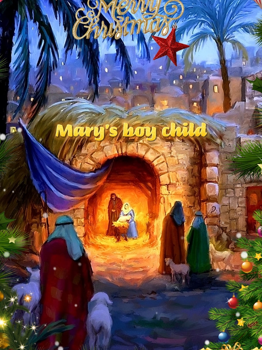 Mary's boy child, Oh my Lord 🌲, Merry Christmas 2024 #christmas #merrychristmas  #christmas2024 #christmassong #christmaslyrics #christmasvibes #christmaspresents #xmas #xmas2024  #christmastree #christmasmusic #wewishyouamerrychristmas #marysboychild #ohmylord 