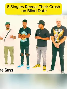 8 Singles Reveal Their Crush on Blind Date#fyp #foryouu #Bedrooms #dating #tinder #dates #GIRL #BOY