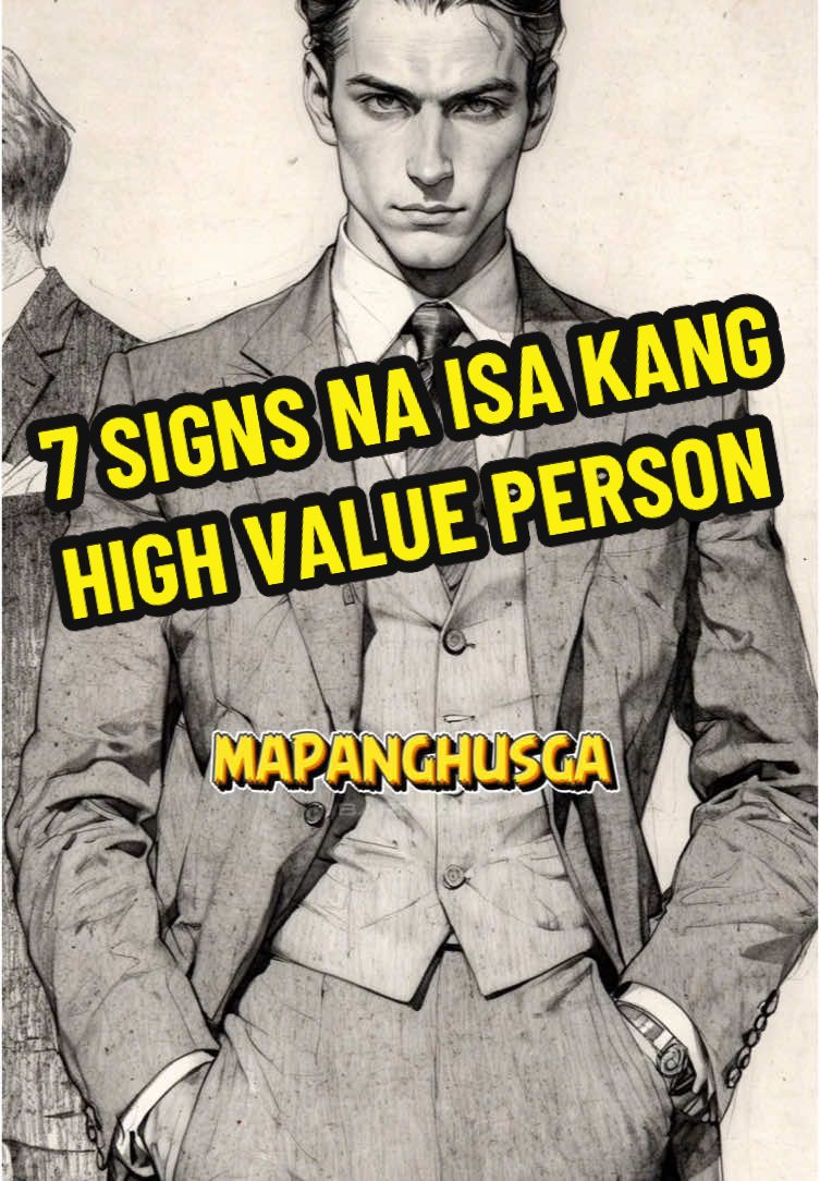 7 signs na isa kang high value person #facts #story #relate #fyp #life #motivation 