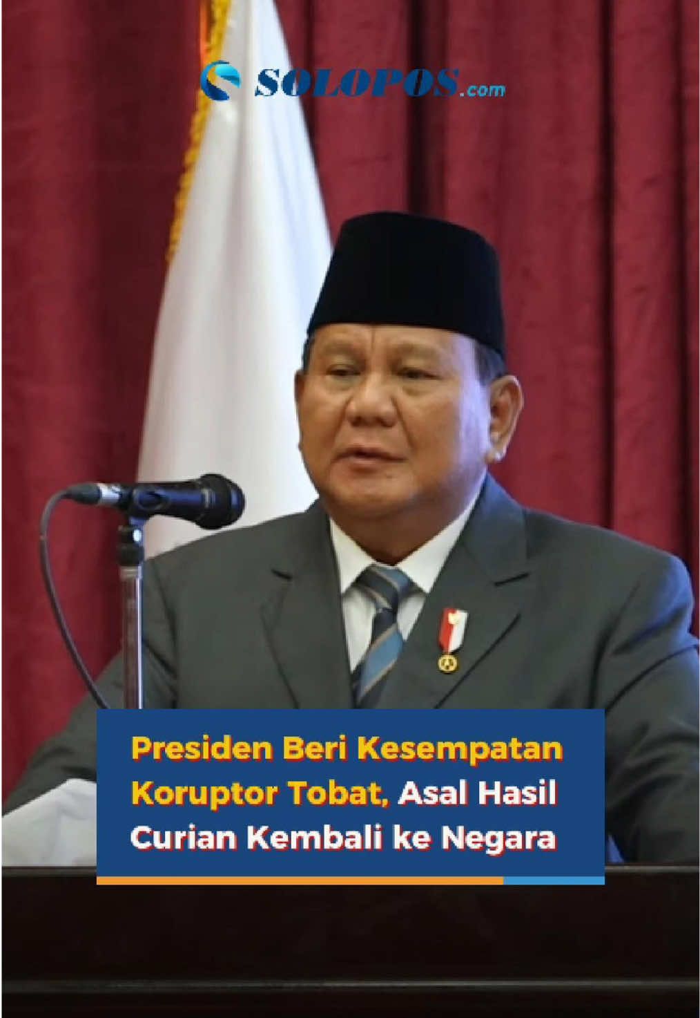 Presiden Beri Kesempatan Koruptor Tobat, Asal Hasil Curian Kembali ke Negara Presiden RI Prabowo Subianto memberikan kesempatan kepada koruptor untuk bertobat dengan mengembalikan hasil curiannya kepada negara. Kesempatan ini berlaku dalam beberapa minggu atau bulan mendatang.  #prabowo #prabowosubianto #prabowosubianto🇮🇩 #pidatoprabowo #prabowoberikesempatankoruptorbertobat #prabowoberikankesempatanpadakoruptor #koruptorbertobat #koruptortobat #hasilcurian 