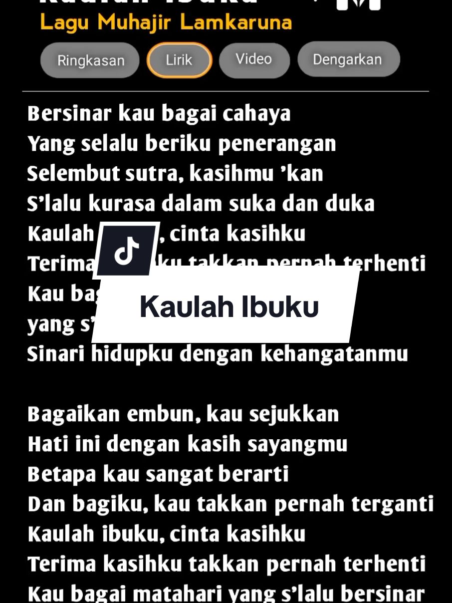 Kaulah Ibuku  #liriklagu #hariibu #fyp 