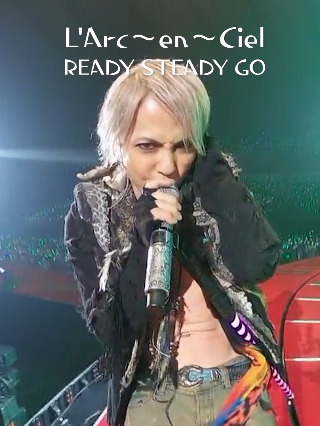 L'Arc〜en〜Ciel / READY STEADY GO #ラルク #ラルクアンシエル #larcenciel