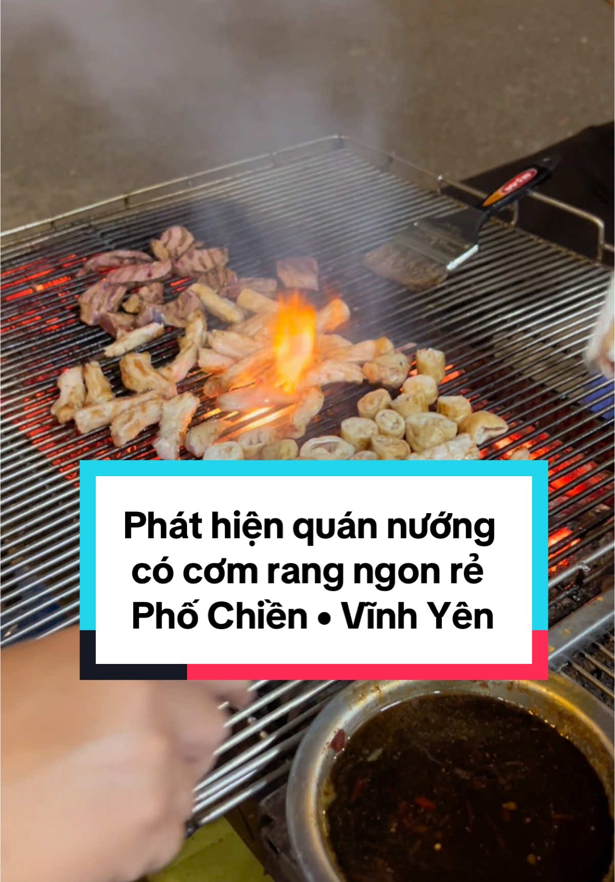 Phát hiện 1 quán nướng có cơm rang ngon rẻ • Phố Chiền - Vĩnh Yên • Chỉ bán tối #anngonvinhphuc #xuhuongtiktok 