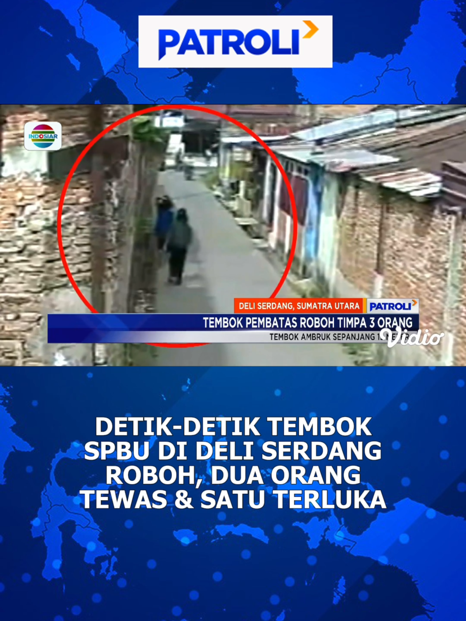 innalillahi wa innailaihi roji'un 😢 #tembokroboh #tembokviral #deliserdang #deliserdanghits #NewsIndosiar #tiktoknews #tiktokberita #patroliindosiar #patfiles #berita #beritatiktok #fypindonesia