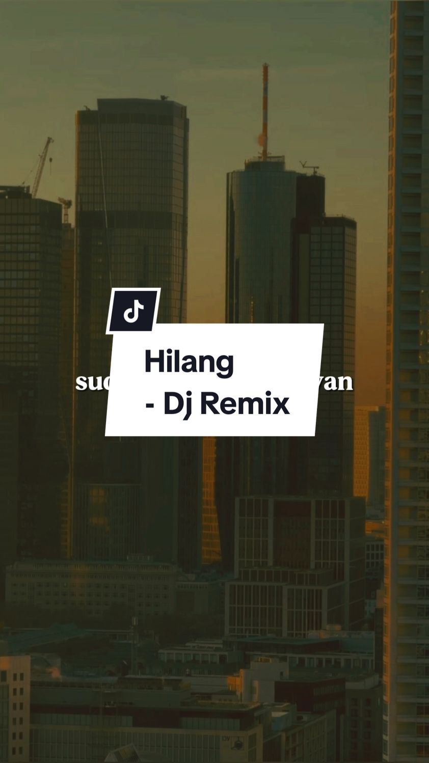 soundnya lewat fyp mulu ♪ #hilang #djremix #templatelirik #fypageシ #hilang #CapCut 