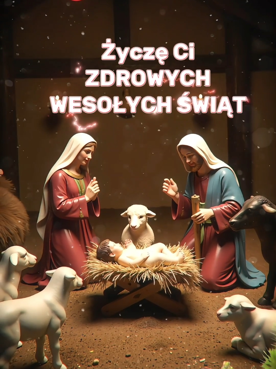 Życzę Wam zdrowych i wesołych Świąt Bożego Narodzenia ❤️ #BożeNarodzenie #Christmas #nativity #Xmas #Jezus  #CapCut 