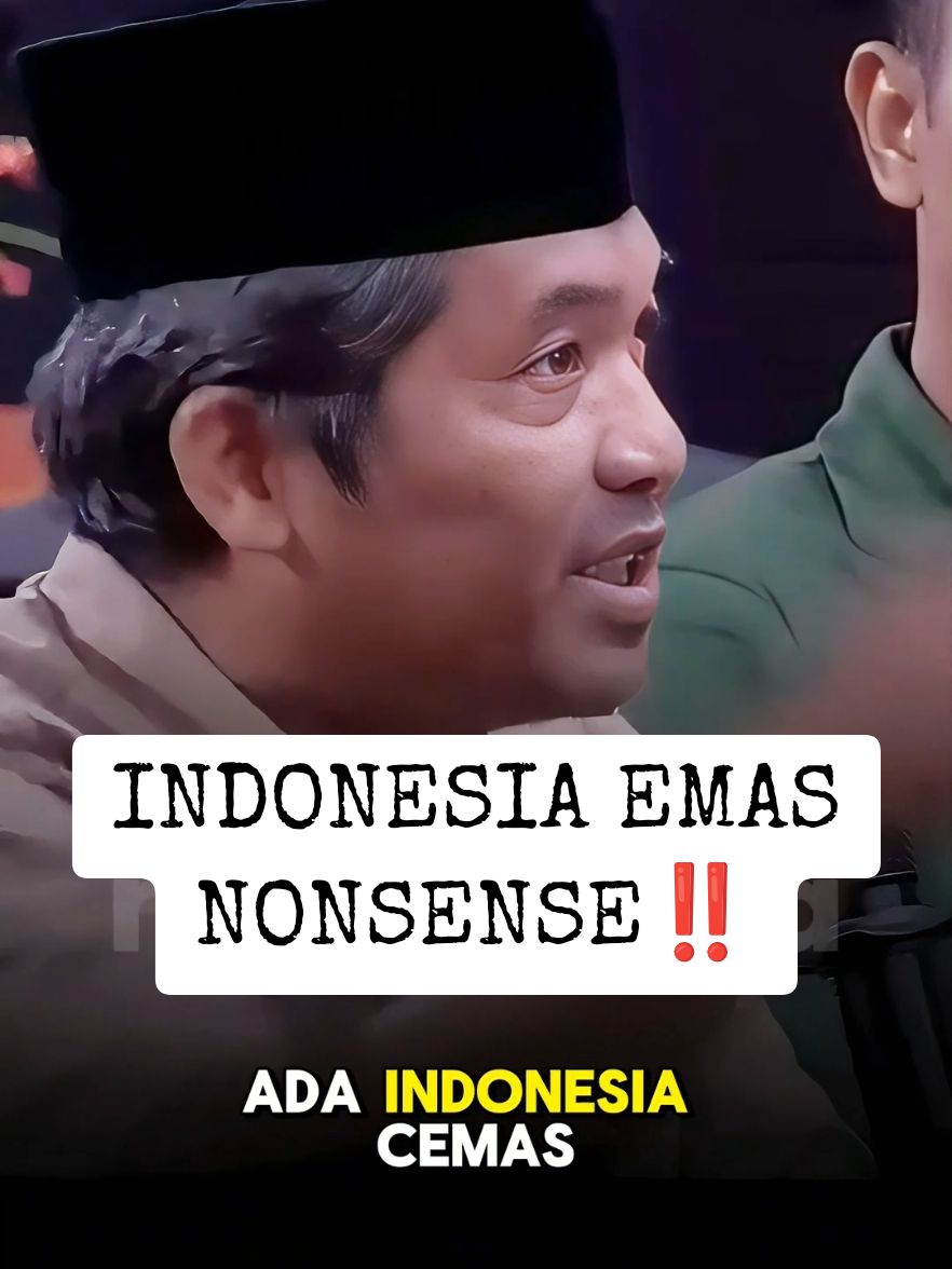 INDONESIA EMAS - NONSENSE‼️ #fyp #rayrangkuti #indonesiaemas #indonesiaemas2045 #dinastipolitik #oligarki #beritatiktok #sctv #asmaragenz 