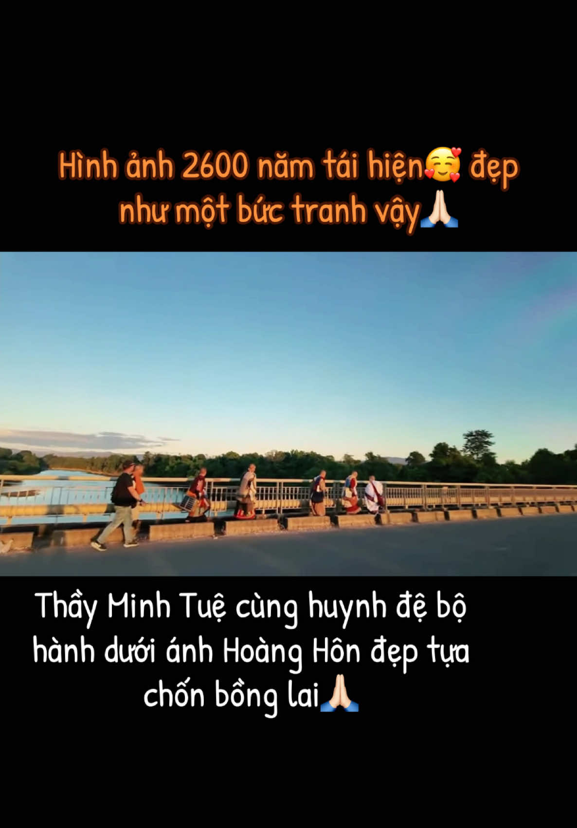 Thầy Minh Tuệ cùng huynh đệ bộ hành dưới ánh Hoàng Hôn đẹp tựa chốn bồng lai🙏🏻#longkadaily #thayminhtuemoinhat #suminhtue #thichminhtue #minhtang #minhtri #thayminhtue #chonchi #tichquang 