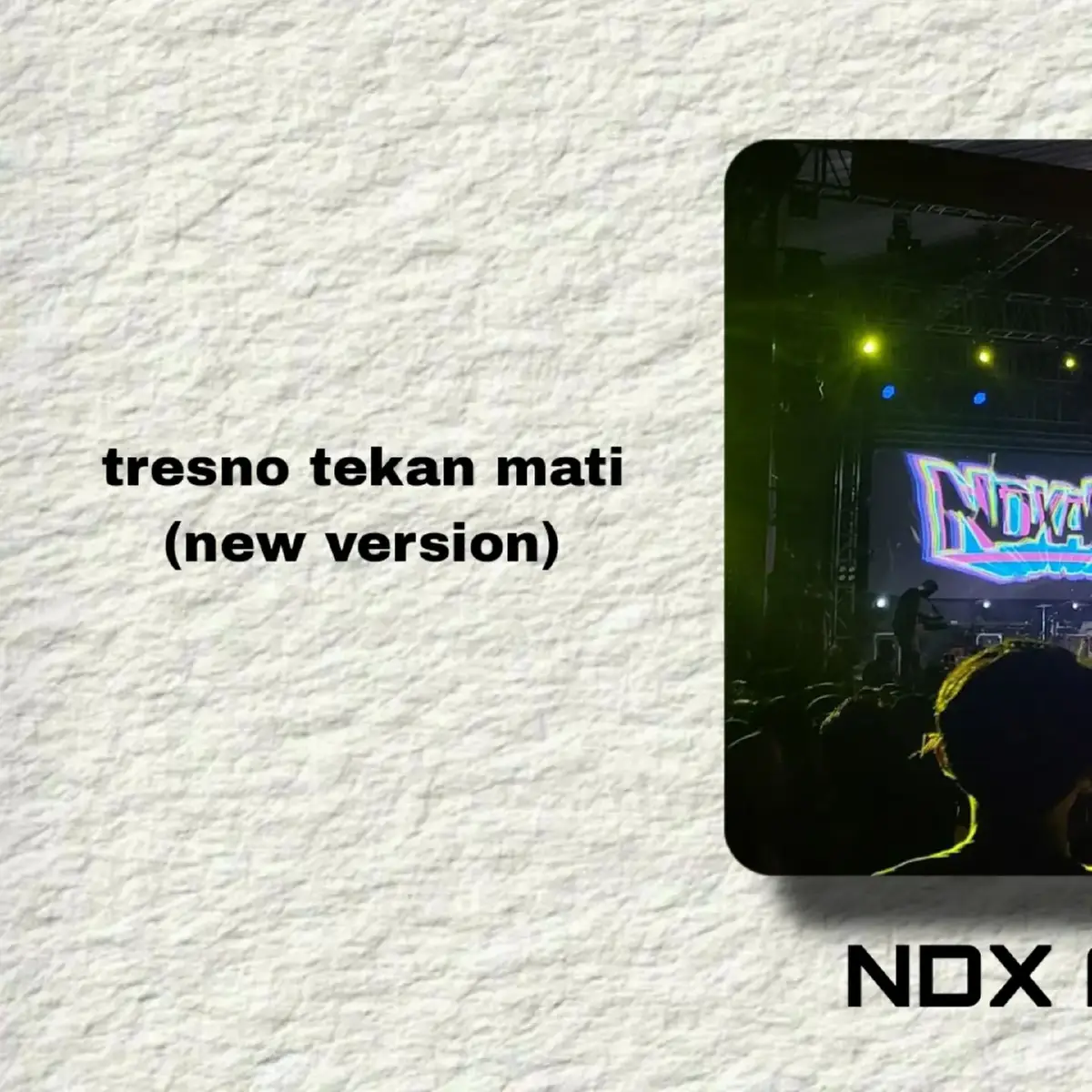 tresno tekan mati (new version NDX aka)#ndx #fyp #trendingvideo #lyricsmusic #xyzabc 