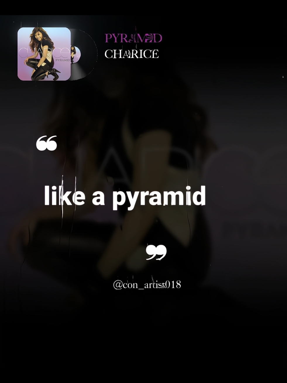 like a pyramid🎶       #pyramid #charice #lyrics #con_artist018 