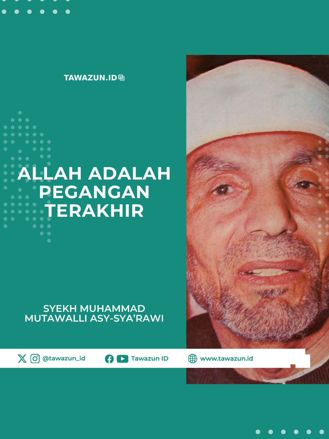 Allah adalah Pegangan Terakhir