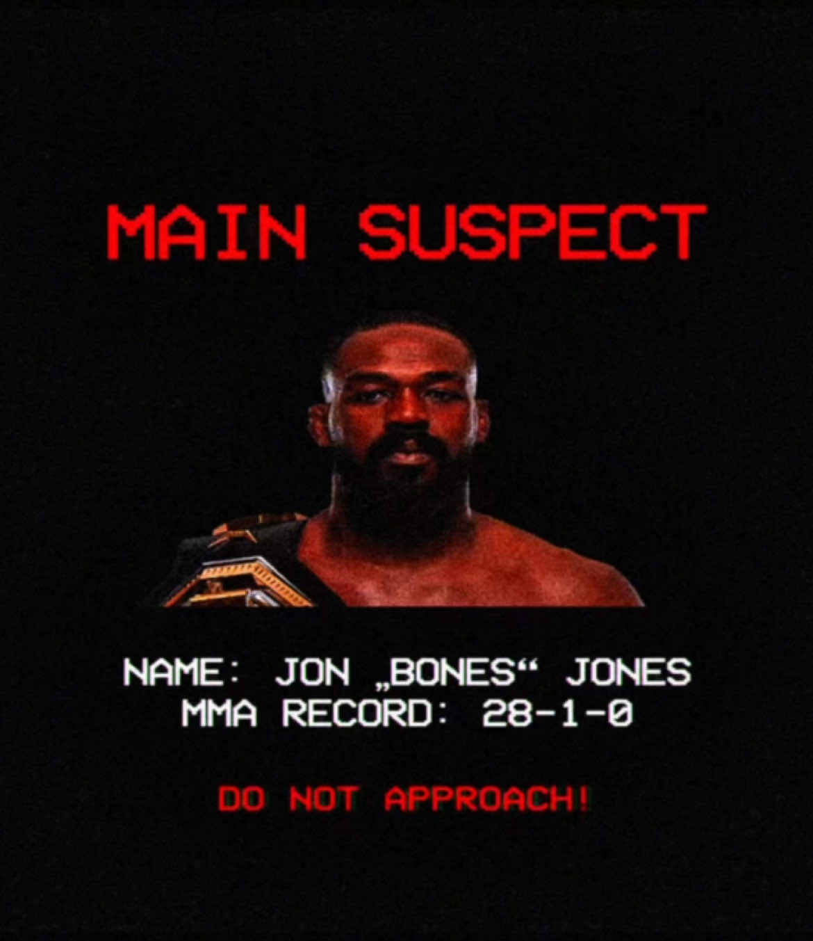 ufc analog horror                               #jonjones #UFC #mma #danawhite #goat #jonbonesjones #tomaspinall #fyp #fy 