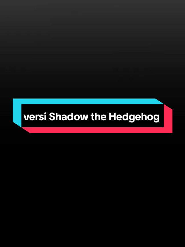 nih versi Shadow @tatzvm_edits #shadowthehedgehog #sonicthehedgehog #xyzabc #edit #fyp 