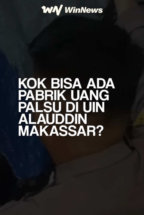 Kok bisa ada pabrik uang palsu di UIN Alauddin Makassar? 🤔 Siapa aja yang terlibat? Dan kira-kira, uang palsu ini akan digunakan untuk apa?